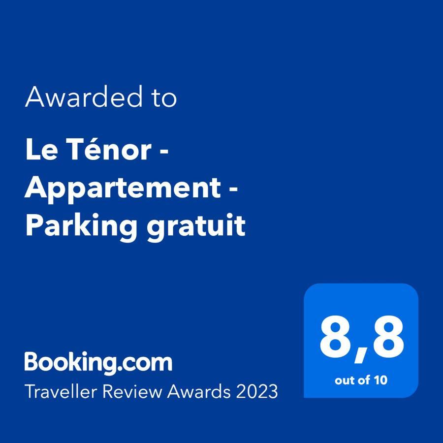 Le Tenor - Appartement - Parking Gratuit Orléans Dış mekan fotoğraf